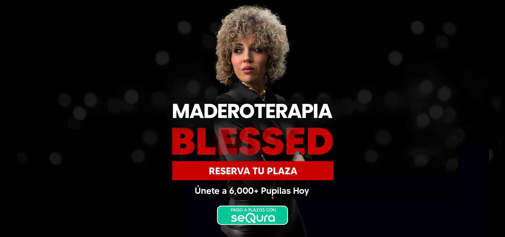maderoterapia blessed